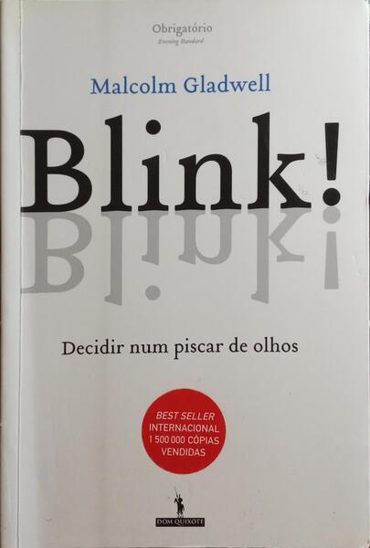 GLADWELL. (Malcolm) BLINK!