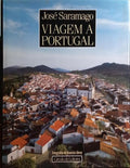 SARAMAGO. (José) VIAGEM A PORTUGAL.