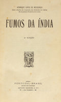 LOPES DE MENDONÇA. (Henrique) FUMOS DA INDIA.