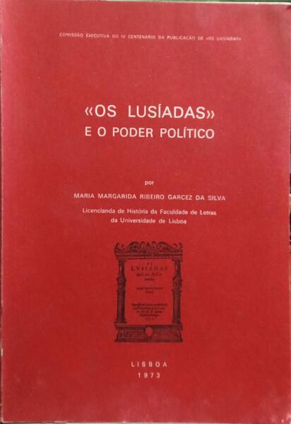 Â«OS LUSÃADASÂ» E O PODER POLÃTICO.