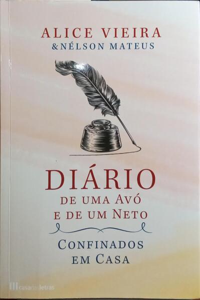 DIÃRIO DE UMA AVÃ“ E DE UM NETO: CONFINADOS EM CASA.