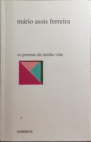 OS POEMAS DA MINHA VIDA.
