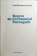 REGRAS DO CERIMONIAL PORTUGUÃŠS.
