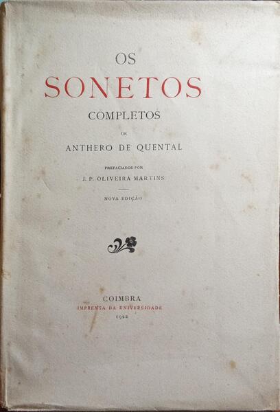 QUENTAL. (Antero de) OS SONETOS COMPLETOS. [NOVA EDIÇÃO - 1922]
