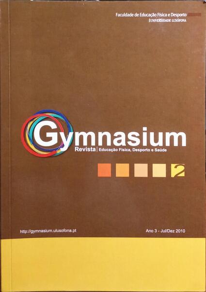 GYMNASIUM: REVISTA DE EDUCAÃ‡ÃƒO FÃSICA, DESPORTO E SAÃšDE, ANO 3, JUL. - DEZ. 2010.