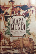 MAPA-MÃšNDI: AS VIAGENS IMAGINÃRIAS NA HISTÃ“RIA DA EUROPA.