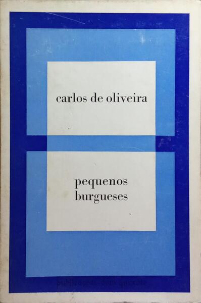 PEQUENOS BURGUESES. [3.Âª EDIÃ‡ÃƒO]