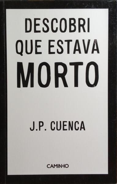 DESCOBRI QUE ESTAVA MORTO.