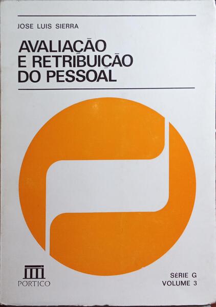 AVALIAÃ‡ÃƒO E RETRIBUIÃ‡ÃƒO DO PESSOAL.