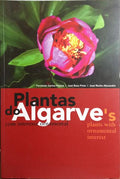 PLANTAS DO ALGARVE COM INTERESSE ORNAMENTAL | ALGARVE'S PLANTS WITH ORNAMENTAL INTEREST.