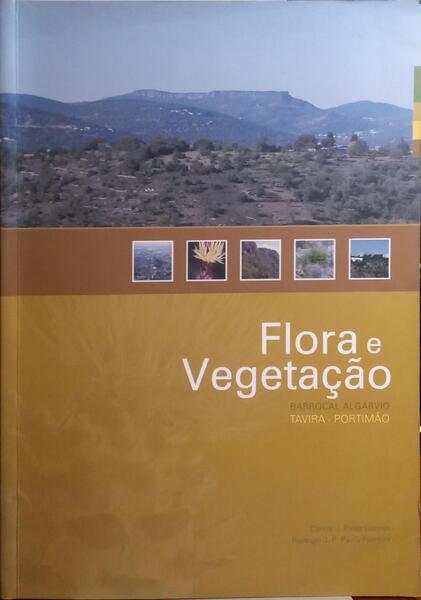 FLORA E VEGETAÃ‡ÃƒO DO BARROCAL ALGARVIO: TAVIRA - PORTIMÃƒO.