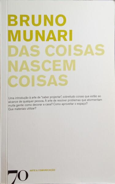 DAS COISAS NASCEM COISAS.