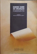 SABERES SOBRE AS CRIANÃ‡AS.