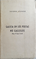 GALICIA EN LOS POETAS NO GALLEGOS.