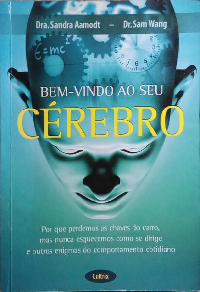 BEM-VINDO AO SEU CÃ‰REBRO.