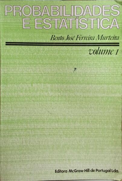 PROBABILIDADES E ESTATÃSTICA. [2 VOLS.]