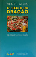 O SÃ‰CULO DO DRAGÃƒO. [DEDICATÃ“RIA DO AUTOR]