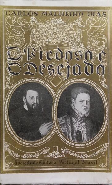 O Â«PIEDOSOÂ» E O Â«DESEJADOÂ». [TIRAGEM ESPECIAL]