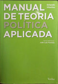 MANUAL DE TEORIA POLÃTICA APLICADA: O LIBERALISMO COMO SISTEMA DE LIBERDADE.