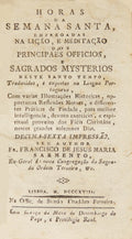 SARMENTO. (Fr. Francisco de Jesus Maria) HORAS DA SEMANA SANTA, [16.ª EDIÇÃO, 1818]