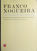 FRANCO NOGUEIRA. (Alberto Marciano Gorjão) AS CRISES E OS HOMENS. [2.ª EDIÇÃO]