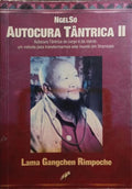 NGELSO AUTOCURA TÂNTRICA II. [2.ª EDIÇÃO]