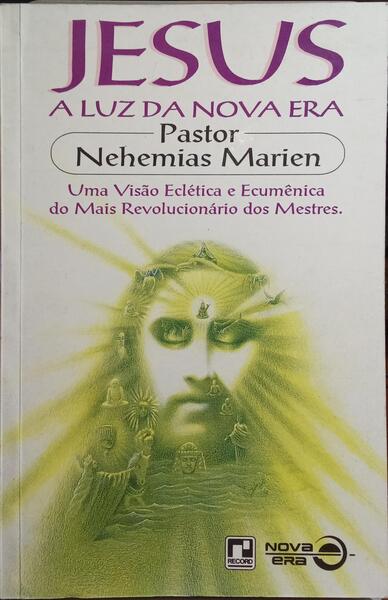 MARIEN. (Nehemias) JESUS A LUZ DA NOVA ERA.