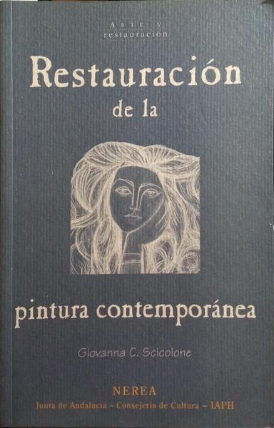 RESTAURACIÓN DE LA PINTURA CONTEMPORÁNEA.