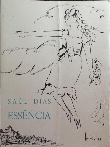 DIAS. (Saúl) ESSÊNCIA.