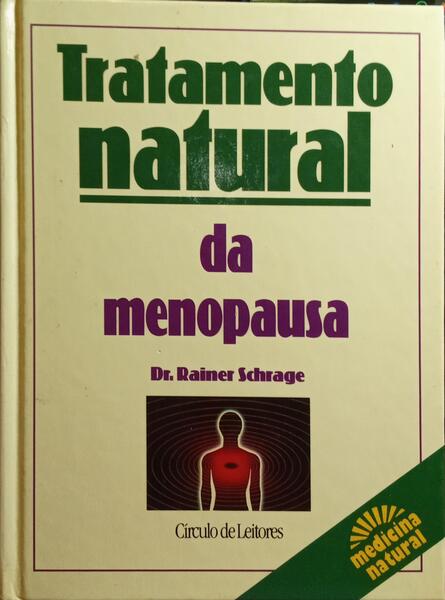 TRATAMENTO NATURAL DA MENOPAUSA.