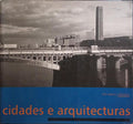 CIDADES E ARQUITECTURAS.