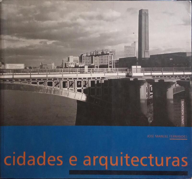 CIDADES E ARQUITECTURAS.