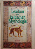 LEXIKON DER KELTISCHEN MYTHOLOGIE.