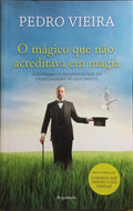 O MÃGICO QUE NÃƒO ACREDITAVA EM MAGIA.