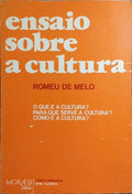 ENSAIO SOBRE A CULTURA. [2.Âª EDIÃ‡ÃƒO]