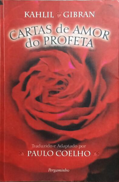 CARTAS DE AMOR DO PROFETA. [2.Âª REIMP.]