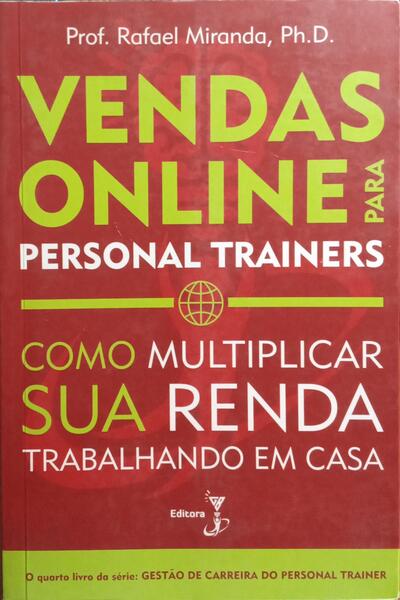 MIRANDA. (Rafael) VENDAS ONLINE PARA PERSONAL TRAINERS.
