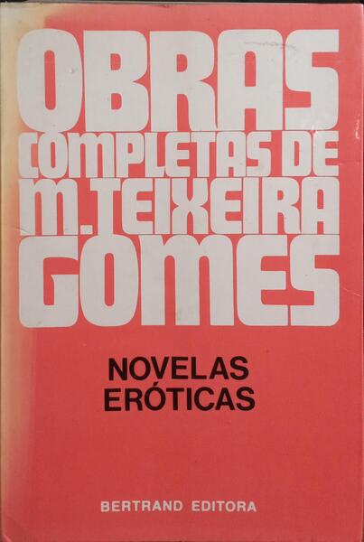NOVELAS ERÓTICAS. [3.ª EDIÇÃO]