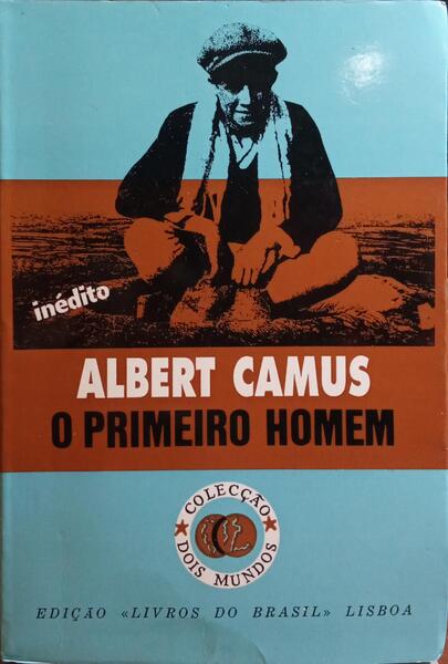 O PRIMEIRO HOMEM.