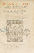 IOANNIS PETRI MAFFEII BERGOMATIS E SOCIETATE IESV, HISTORIARVM, INDICARVM LIBRI XVI.