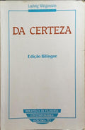 WITTGENSTEIN. (Ludwig) DA CERTEZA.