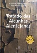 TRATADO DAS ALCUNHAS ALENTEJANAS. [3.Âª EDIÃ‡ÃƒO, DEDICATÃ“RIA DO AUTOR]