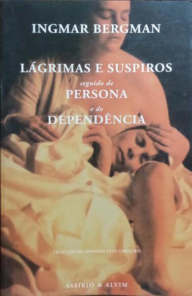 LÃGRIMAS E SUSPIROS, SEGUIDO DE PERSONA E DE DEPENDÃŠNCIA.