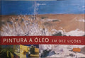 MANUAL DE PINTURA A Ã“LEO.