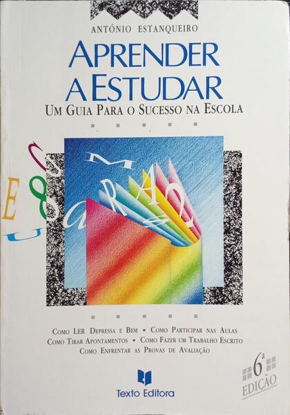 APRENDER A ESTUDAR. [6.Âª EDIÃ‡ÃƒO]