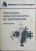 PSICOLOGIA PARA ESTUDANTES DE ENFERMAGEM. [1.Âª EDIÃ‡ÃƒO]
