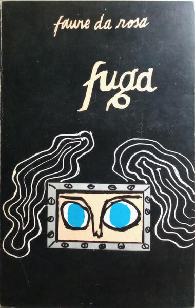 FUGA. [C/DEDICATÃ“RIA]