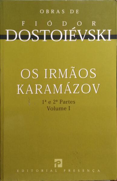 OS IRMÃƒOS KARAMÃZOV. [2 VOLS.]