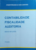 CONTABILIDADE, FISCALIDADE, AUDITORIA: BREVES REFLEXÃ•ES.