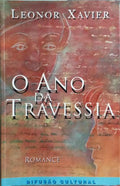 O ANO DA TRAVESSIA.